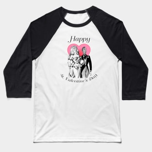 Happy St. Valentine's Day Baseball T-Shirt